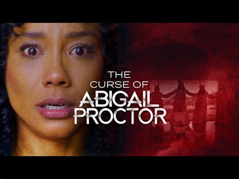 From Myth to Legend: The Sinister Curse of Abigail Proctor Trailer